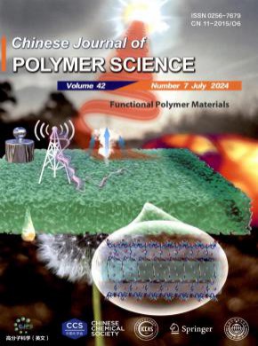 高分子科学Chinese Journal of Polymer Science